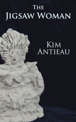 Kim Antieau - Jigsaw Woman, Häftad