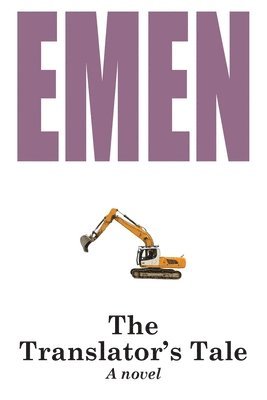 Emen, Emen, - Translator's Tale, Häftad