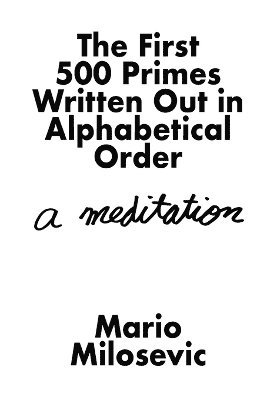 bokomslag First 500 Primes Written Out in Alphabetical Order