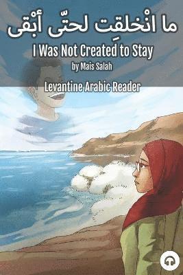 I Was Not Created to Stay 1