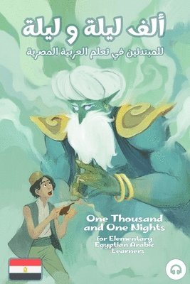 Ahmad Al-Masri, Matthew Aldrich - One Thousand and One Nights for Elementary Egyptian Arabic Language Le, Häftad