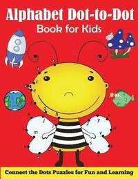 bokomslag Alphabet Dot-to-Dot Book for Kids