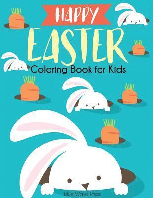 Happy Easter Coloring Book for Kids 1