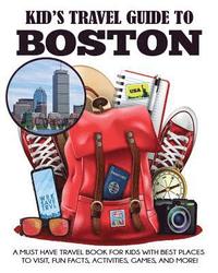 bokomslag Kid's Travel Guide to Boston