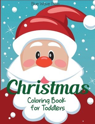 Christmas Coloring Book for Toddlers 1