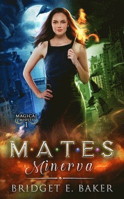 Bridget E Baker, Bridget E. Baker, E. Baker, Bridget - Mates, Häftad