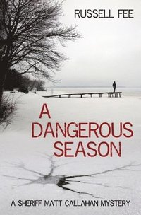 bokomslag A Dangerous Season