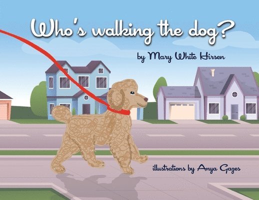 Who's Walking the Dog? 1
