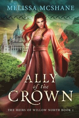 Melissa McShane - Ally of the Crown, Häftad