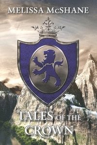 bokomslag Tales of the Crown