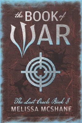 Melissa McShane - The Book of War, Häftad