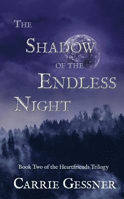 Carrie Gessner - Shadow of the Endless Night, Häftad