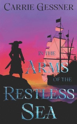 In the Arms of the Restless Sea 1