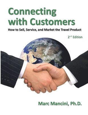 Marc Mancini - Connecting with Customers, Häftad