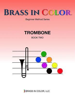 Brass in Color: Trombone Book 2 1