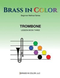 bokomslag Brass in Color: Trombone Book 3