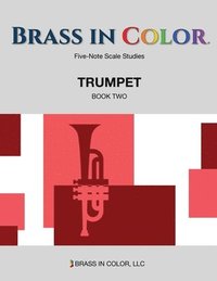 bokomslag Brass in Color - Scale Studies