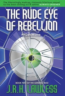 The Rude Eye of Rebellion 1