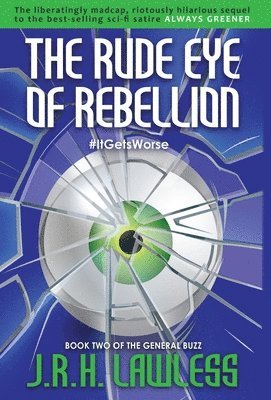 Rude Eye of Rebellion