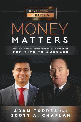 Money Matters: World's Leading Entrepreneurs Reveal Their Top Tips to Success (Vol.1 - Edition 14) 1