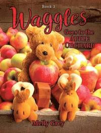 bokomslag Waggles Goes to the Apple Orchard