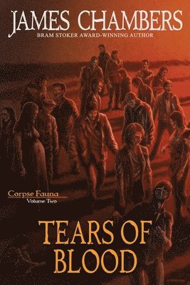 James Chambers - Tears of Blood, Häftad