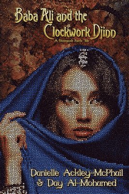 Danielle Ackley-McPhail, Day Al-Mohamed, Danielle Ackley-Mcphail - Baba Ali and the Clockwork Djinn, Häftad