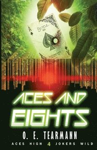 bokomslag Aces and Eights