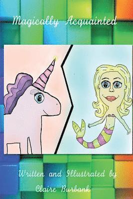 Magically Acquainted