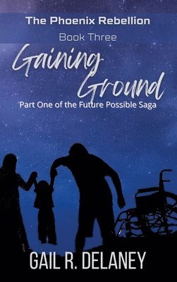 Gaining Ground 1