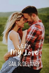 bokomslag Feel My Love