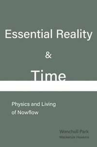 bokomslag Essential Reality & Time