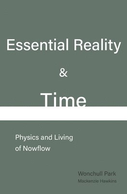 Essential Reality & Time 1