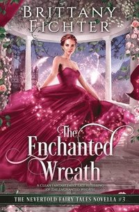 bokomslag Enchanted Wreath
