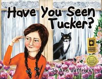 bokomslag Have You Seen Tucker?