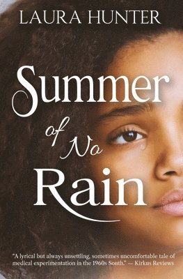Summer of No Rain 1