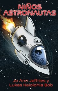 bokomslag Niños Astronautas