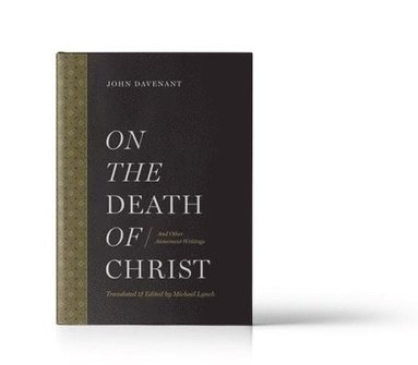 bokomslag On the Death of Christ: And Other Atonement Writings