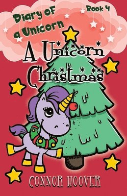 Connor Hoover - Unicorn Christmas, Häftad