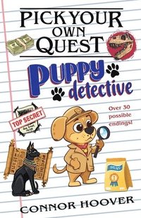 bokomslag Pick Your Own Quest: Puppy Detective
