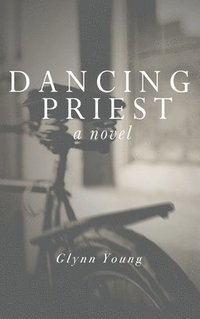 bokomslag Dancing Priest