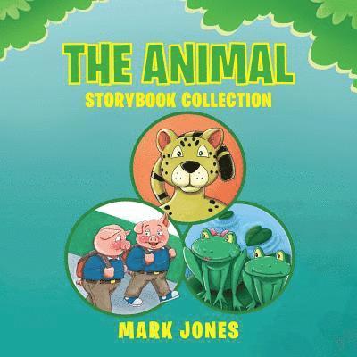 Mark Jones - The Animal Storybook Collection, Häftad