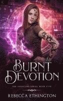 Burnt Devotion 1