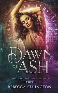 bokomslag Dawn of Ash