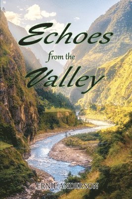 Echoes from the Valley 1