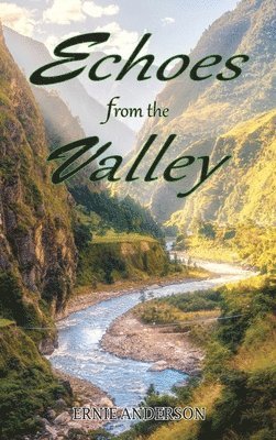 Echoes from the Valley 1