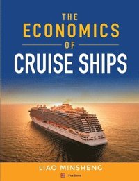 bokomslag The Economics of Cruise Ships