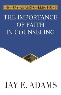 Importance of Faith in Counseling