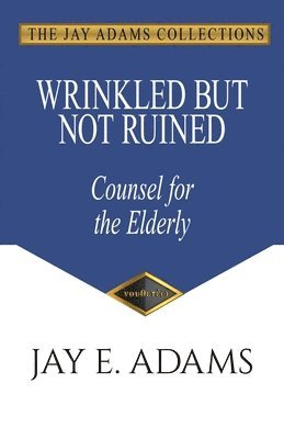 Wrinkled but Not Ruined, Counsel for the Elderly 1