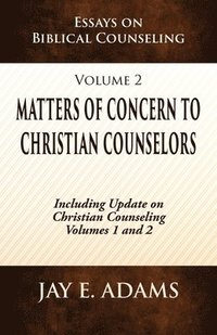 bokomslag Matters of Concern to Christian Counselors